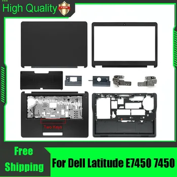 Dell Latitude E7450 7450 LCD Tagumine Kaas Tagasi Ülemine Kate Ees Bezel Palmrest Alt Baasi Juhul Eluaseme Shell Hinged